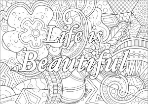 Life is Beautiful Adult Positive Quotes Coloring Pages